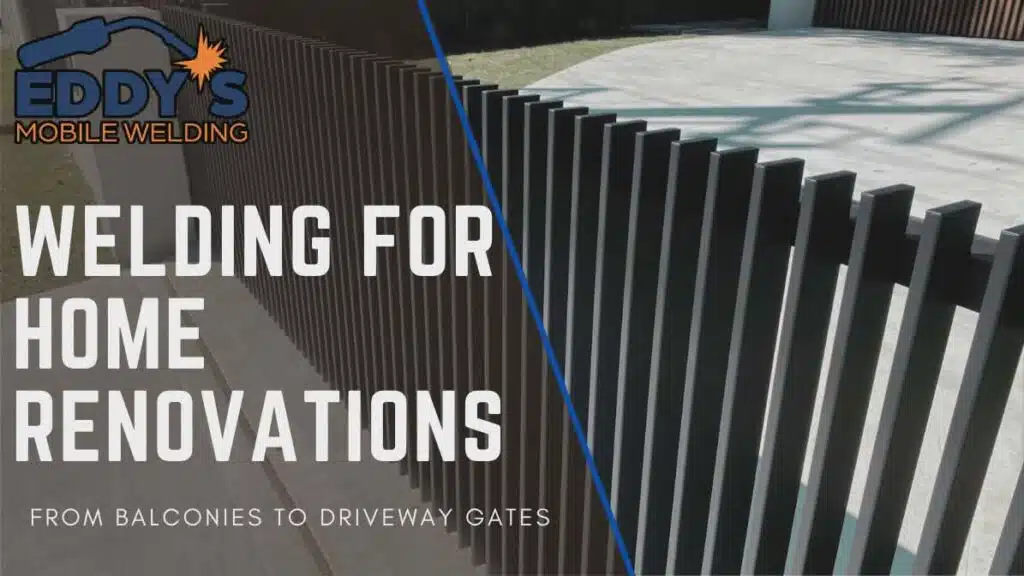 Welding for home renovations